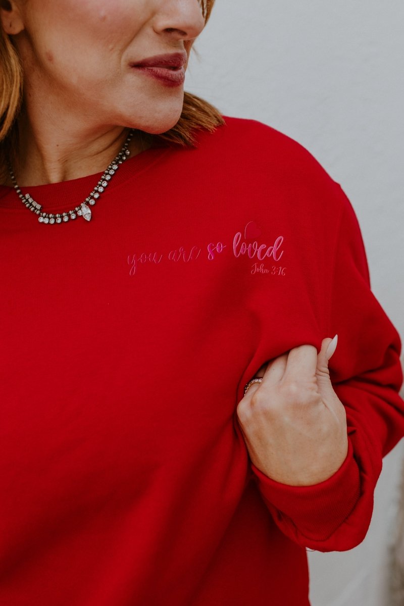 You Are So Loved Graphic Pullover - FINAL SALE - Macoma Boutique555 Presales