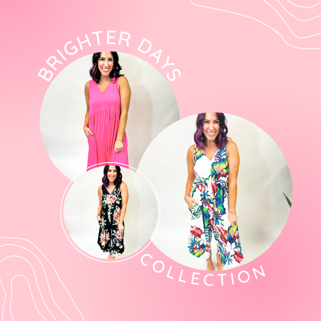 Brighter Days Collection