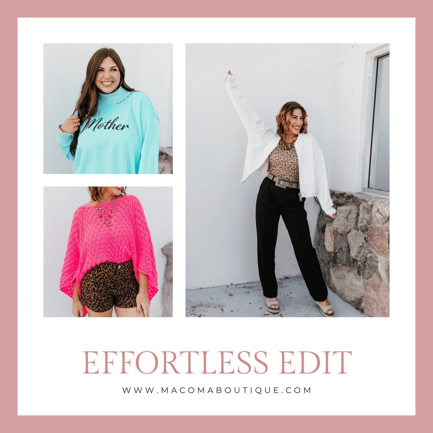 Effortless Edit - Macoma Boutique