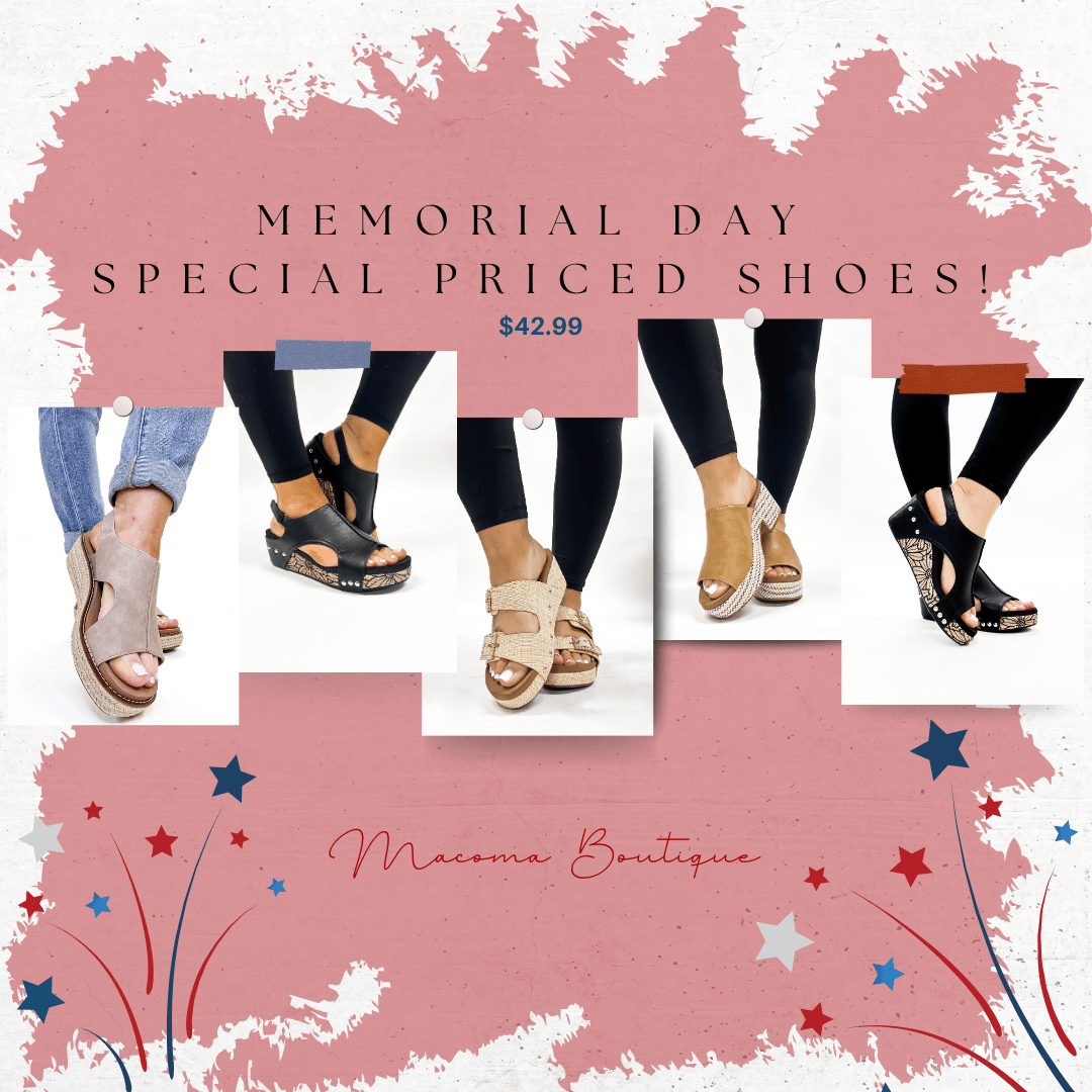 Memorial Day Special Priced Shoes!