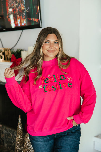 Always Festive Pullover by Grace + Emma, hot pink sweatshirt embroidered with feelin' festive