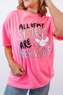 All Of My Systems Are Nervous Graphic Tee - FINAL SALE - Macoma Boutique555 Presales