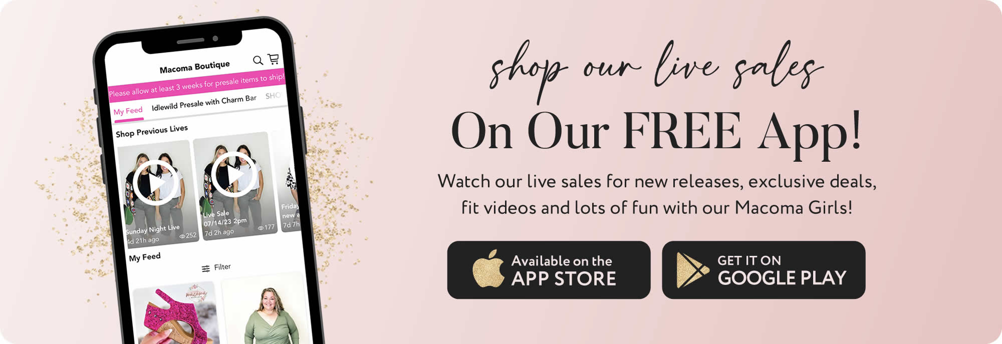 Shop live sales on our App!