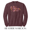 Feeling Pumpkin Spicy Graphic Pullover - FINAL SALE - Macoma Boutique555 Presales