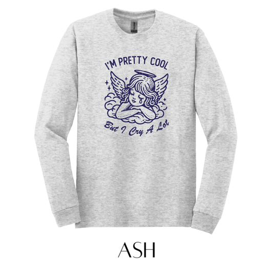 I Cry A Lot Long Sleeve Graphic Tee - FINAL SALE - Macoma Boutique555 Presales