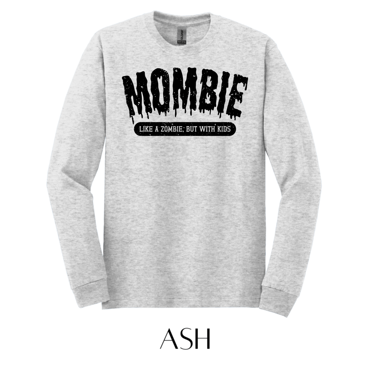 Mombie Long Sleeve Graphic Tee - FINAL SALE