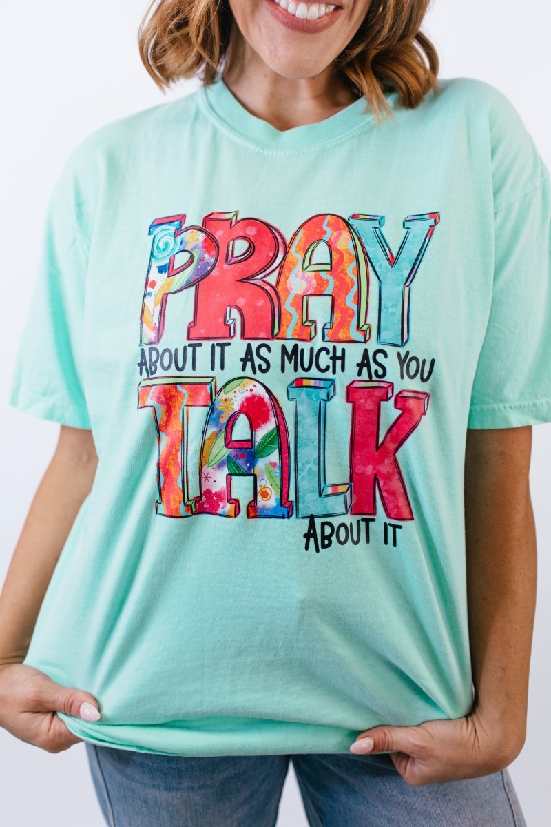 Pray About It Graphic Tee - FINAL SALE - Macoma Boutique555 Presales