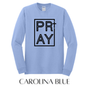Pray Long Sleeve Graphic Tee - FINAL SALE - Macoma Boutique555 Presales