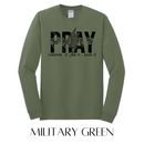 Pray Through It Long Sleeve Graphic Tee - FINAL SALE - Macoma Boutique555 Presales