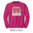 Sh*t Could Be Worse Graphic Pullover - FINAL SALE - Macoma Boutique555 Presales