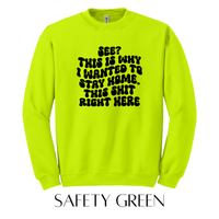 Stay Home Graphic Pullover - FINAL SALE