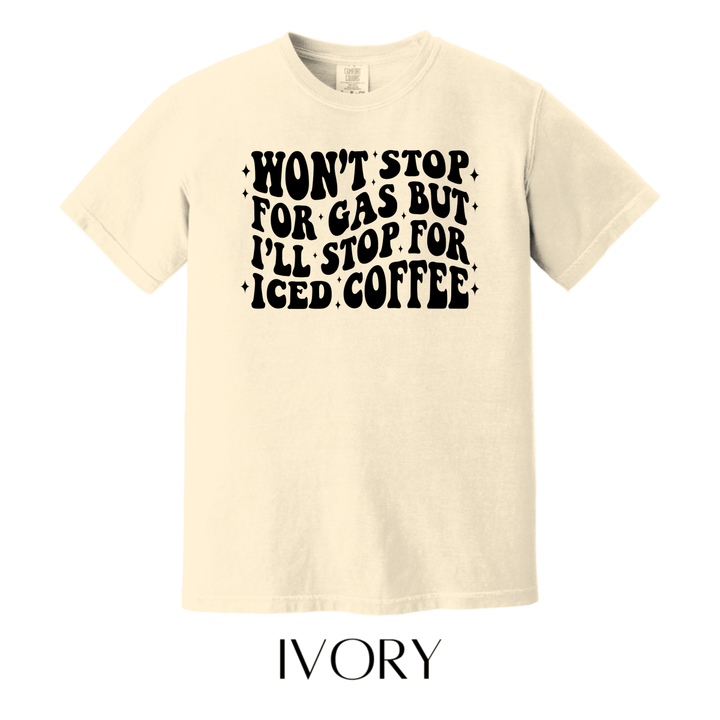 Will Stop For Iced Coffee Graphic Tee - FINAL SALE - Macoma Boutique555 Presales