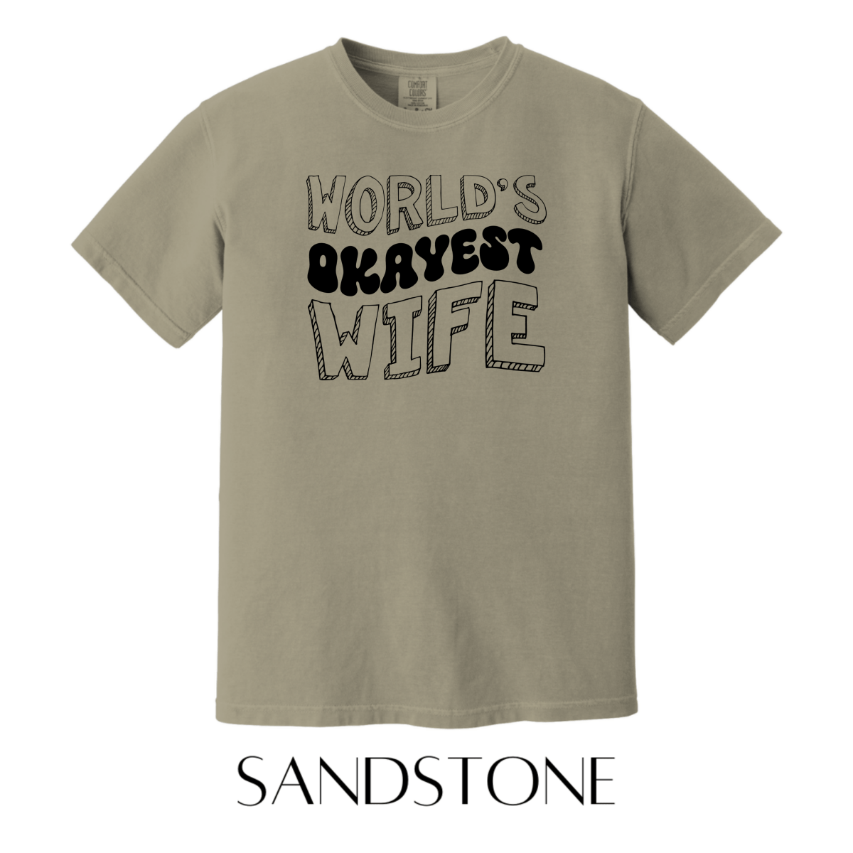 Worlds Okayest Wife Graphic Tee - FINAL SALE - Macoma Boutique555 Presales